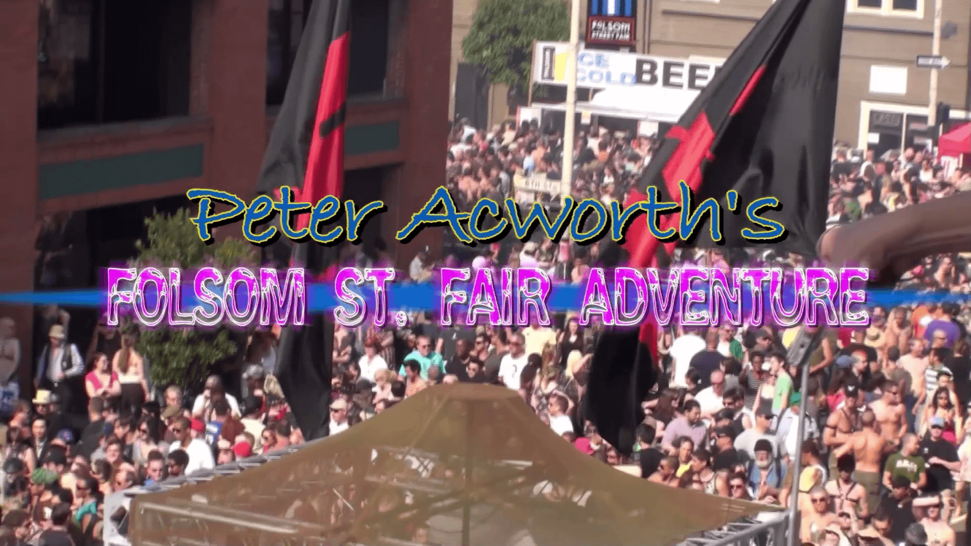 Peter's Folsom Street Adventures